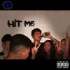 Hit Me - Single album lyrics, reviews, download