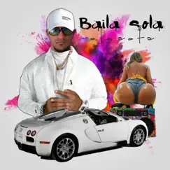 Baila Sola Song Lyrics