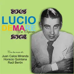 Se Fue (feat. Orquesta de Lucio Demare & Raúl Berón) Song Lyrics