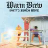 Ghetto Beach Boyz album lyrics, reviews, download