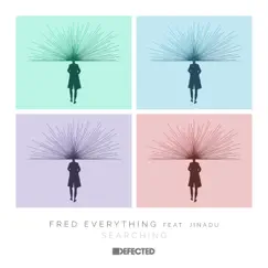 Searching (feat. Jinadu) by Fred Everything album reviews, ratings, credits
