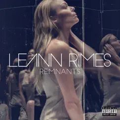 Remnants by LeAnn Rimes album reviews, ratings, credits