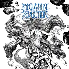 Each Birth a New Disaster by Population Reduction album reviews, ratings, credits