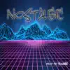 Nostalgic (Instrumental) - Single album lyrics, reviews, download