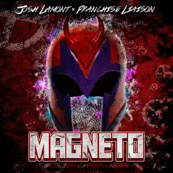 Magneto Song Lyrics