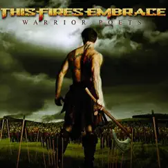 Warrior Poets by This Fires Embrace album reviews, ratings, credits