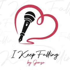 I Keep Falling - Single by Gonzo album reviews, ratings, credits
