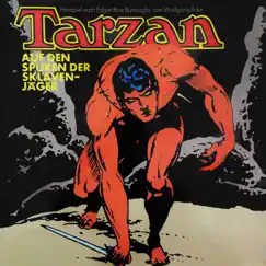 Folge 7: Auf den Spuren der Sklavenjäger by Tarzan album reviews, ratings, credits