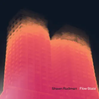 Flow State by Shawn Rudiman album download