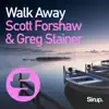 Walk Away - Single album lyrics, reviews, download