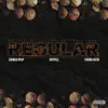 Regular (feat. Young Kazh & Kryple) - Single album lyrics, reviews, download