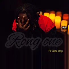 Rong One (feat. Chris King) Song Lyrics