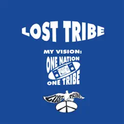 My Vision: One Nation, One Tribe (Sample City Mix) Song Lyrics
