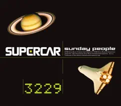 Sunday People - Single by Supercar album reviews, ratings, credits