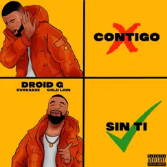 Sin Ti - Single by Droid G album reviews, ratings, credits