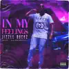 In My Feelings - Single album lyrics, reviews, download