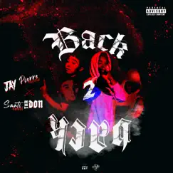 Back 2 Back - Single by Jay Pierre & Santi Tha Don album reviews, ratings, credits