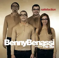 Satisfaction - Single by Benny Benassi & The Biz album reviews, ratings, credits