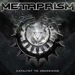 Catalyst to Awakening by Metaprism album reviews, ratings, credits