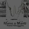 Mano a Mano - Single album lyrics, reviews, download