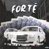 Forté (feat. Shaker the Baker) - Single album lyrics, reviews, download