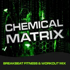 Chemical Matrix by Workout Junkies album reviews, ratings, credits