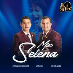 Mix Selena: El Chico del Apartamento 512 / La Carcacha / Baila Esta Cumbia Song Lyrics