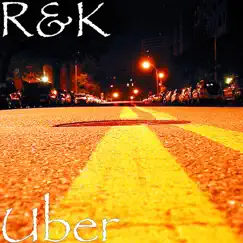Uber - Single by RK album reviews, ratings, credits