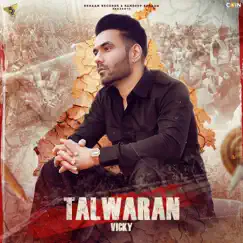 Talwaran - Single by Vicky album reviews, ratings, credits