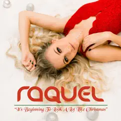 It's Beginning to Look a Lot Like Christmas - Single by Raquel Gruver album reviews, ratings, credits