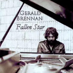 Fallen Star - Single by Gerald Brennan album reviews, ratings, credits
