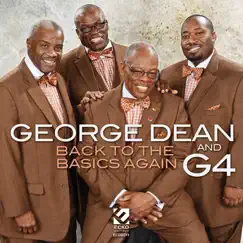Back to the Basics Again by George Dean & the Gospel Four album reviews, ratings, credits
