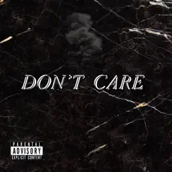 Don't Care by Kid Wise album reviews, ratings, credits