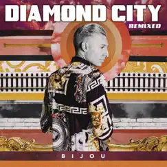 Diamond City Remixed by BIJOU album reviews, ratings, credits
