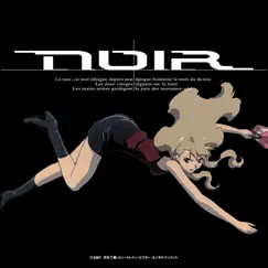 Noir Original Soundtrack I by 梶浦由記/ALI PROJECT/新居昭乃 album reviews, ratings, credits