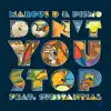 Don't You Stop (feat. Substantial) - Single album lyrics, reviews, download