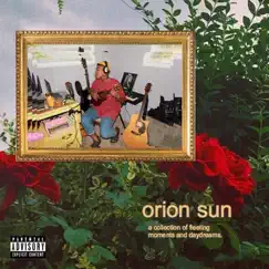 A Collection of Fleeting Moments and Daydreams by Orion Sun album reviews, ratings, credits