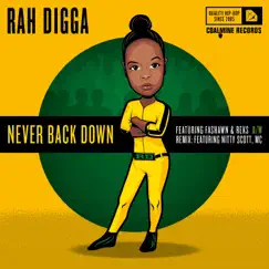 Never Back Down - EP by Rah Digga album reviews, ratings, credits