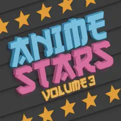Anime Stars, Vol. 3 by Various Artists album reviews, ratings, credits