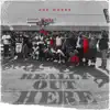 Really Out Here - Single album lyrics, reviews, download
