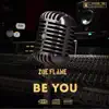 Be You - Single album lyrics, reviews, download