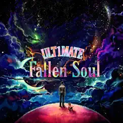 Fallen Soul by UlT1MATE album reviews, ratings, credits