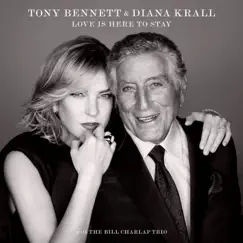 Love Is Here to Stay by Tony Bennett & Diana Krall album reviews, ratings, credits