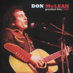 Greatest Hits Live! by Don Mclean album reviews, ratings, credits