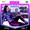 Soul Searchin' (feat. Styles P) - Single album lyrics, reviews, download