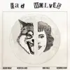 Bad Wolves (feat. Jason Mraz, Miki Vale & Veronica May) - Single album lyrics, reviews, download