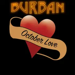 October Love - Single by Burban album reviews, ratings, credits