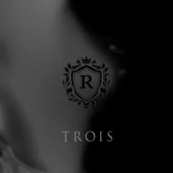 Trois: Noir - Single by Rousseau album reviews, ratings, credits
