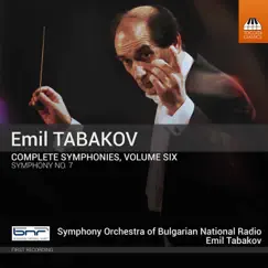 Emil Tabakov: Complete Symphonies, Vol. 6 by Bulgarian National Radio Symphony Orchestra & Emil Tabakov album reviews, ratings, credits