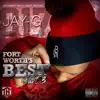 Fort Worth's Best, Pt. 3 (feat. Jai Garrett) album lyrics, reviews, download